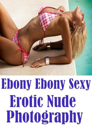 adult amateurs teens ebony sexy erotic nude photography sex porn fetish bondage oral anal ebony