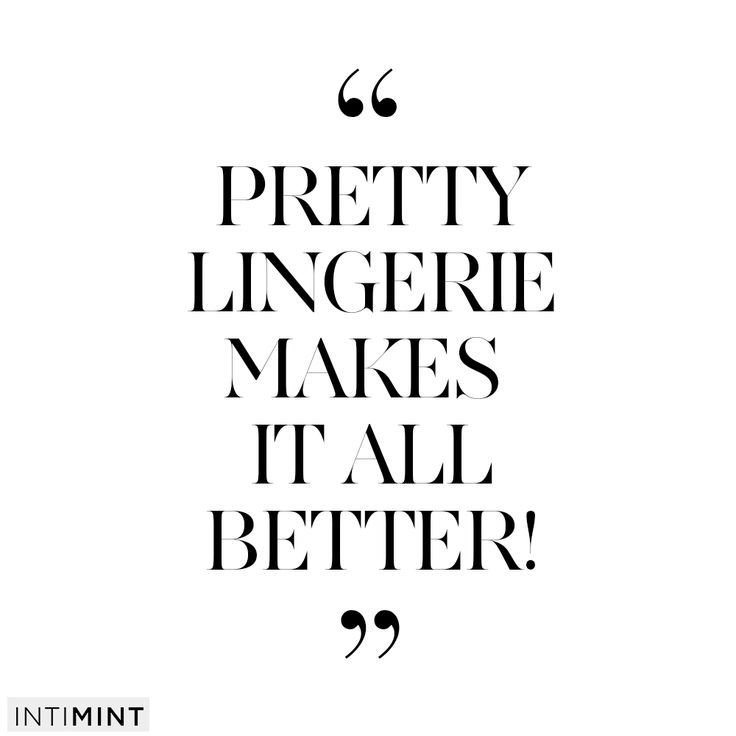 best lingerie quotes ideas on pinterest lingerie sexy 1