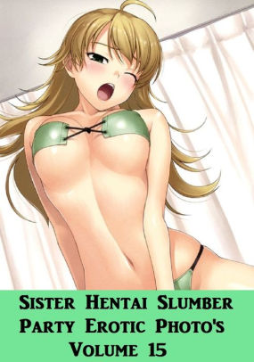 best sex sister hentai slumber party sex porn real porn 2