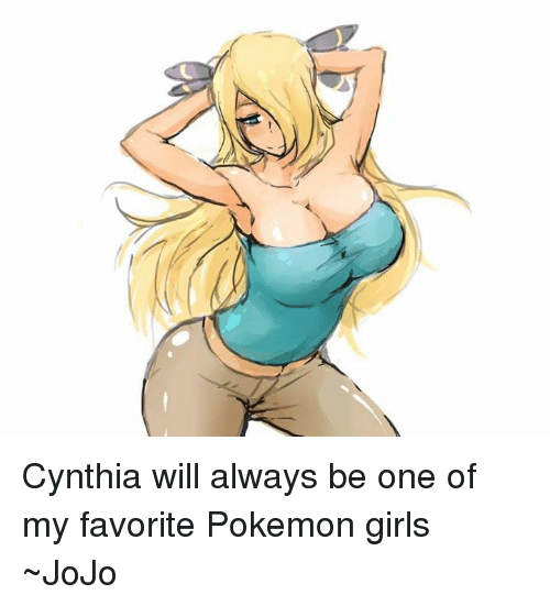 dank girls and pokemon cynthia will always be one of favorite pokemon