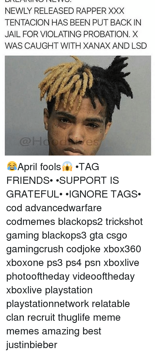 friends jail and meme newly released rapper tentacion has been put back