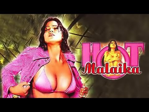 hot malaika full length hindi movie youtube