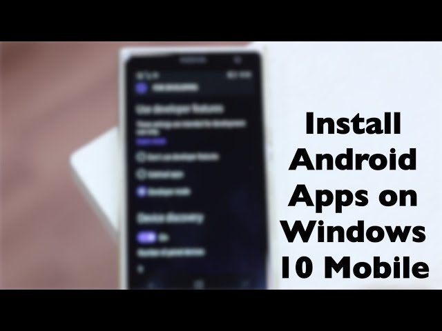 how to install android apps on windows mobile mspoweruser