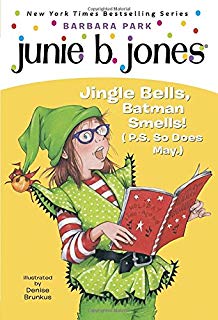 junie first grader jingle bells batman smells