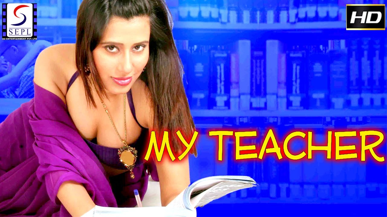 my teacher full movie hindi movies full movie youtube