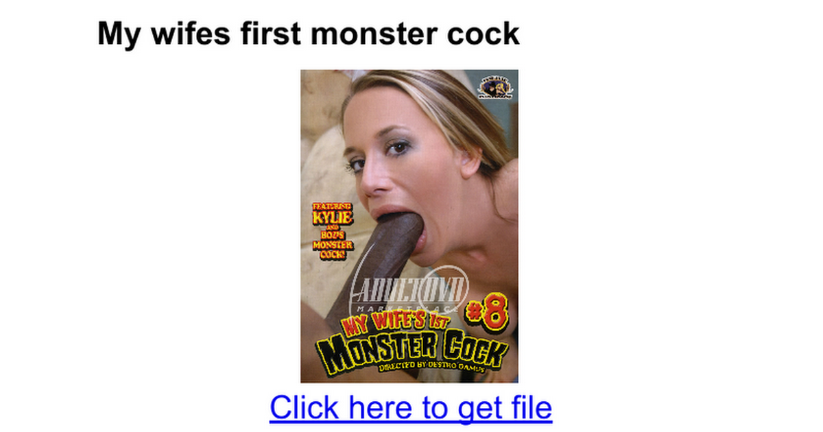 my wifes first monster cock google docs