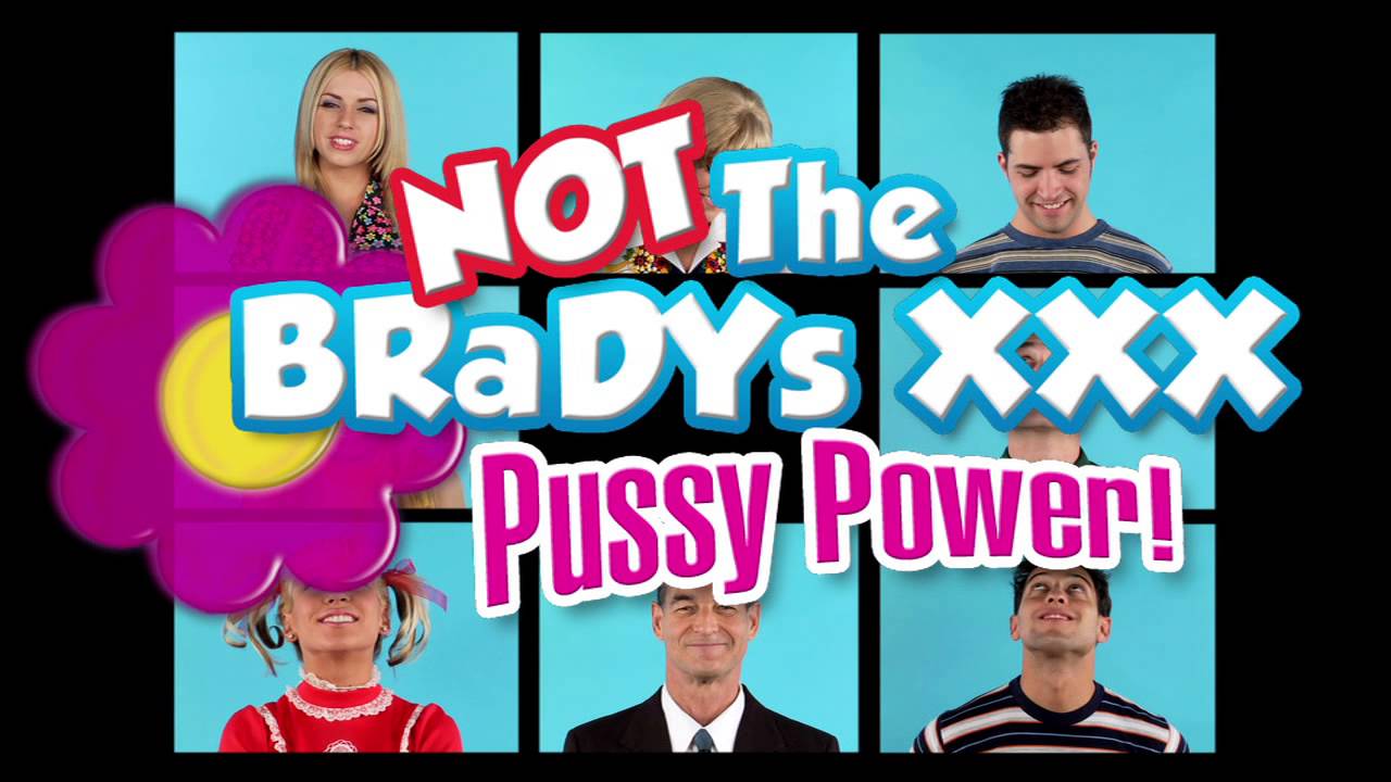 not the bradys trailer pussy power porn parody youtube
