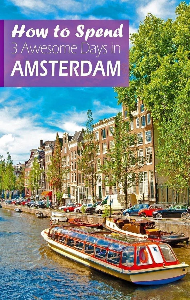 plan a trip to amsterdam discover how to spend days in amsterdam what to see do and eat with travel mon amour