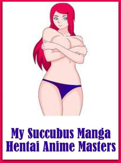 sexy anime succubus porn erotica sexy erotic lovers succubus manga hentai anime