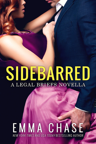 sidebarred the legal briefs emma chase