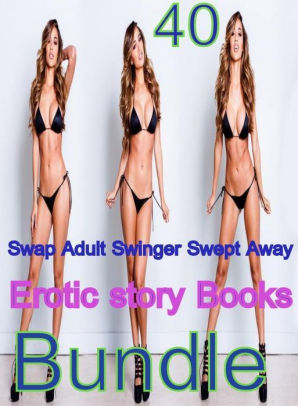 story books swap adult swinger swept away erotic story books bundle sex