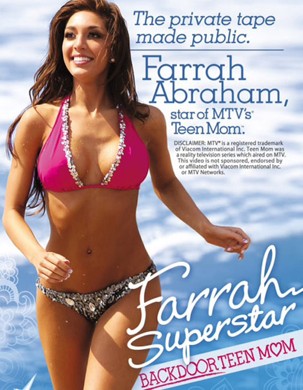 teen mom star farrah abraham is a reasonably attractive young lady who has been having sex since she was at least porn