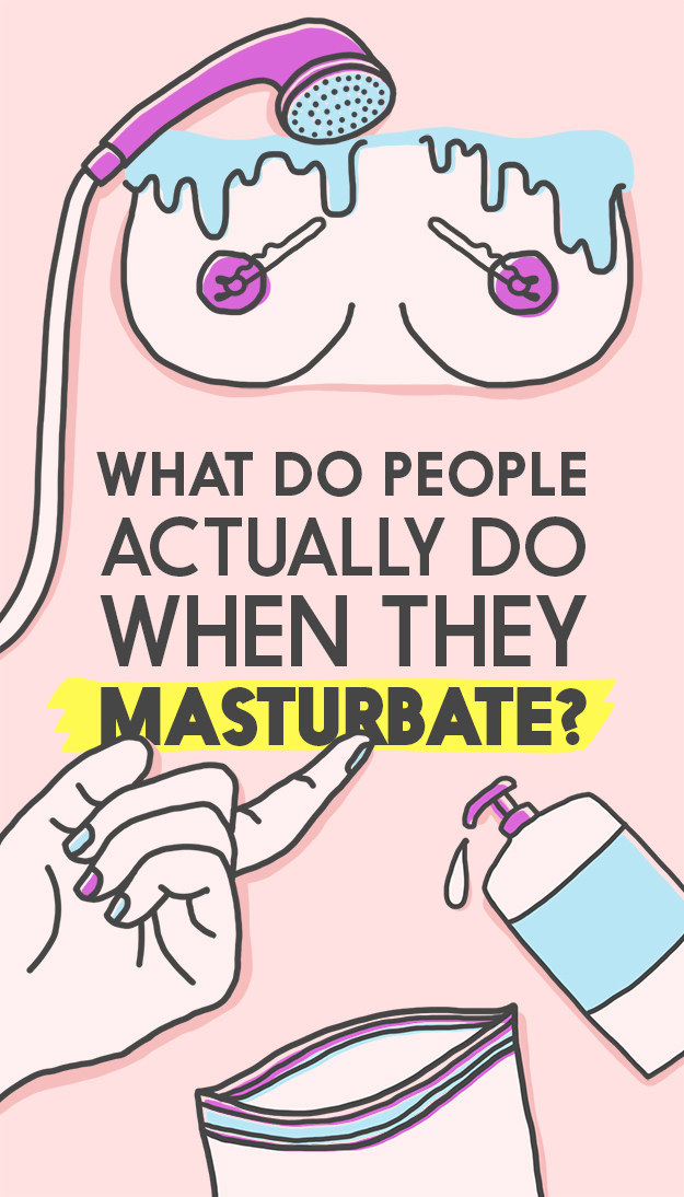 theres no instruction manual for masturbation and even if there was were