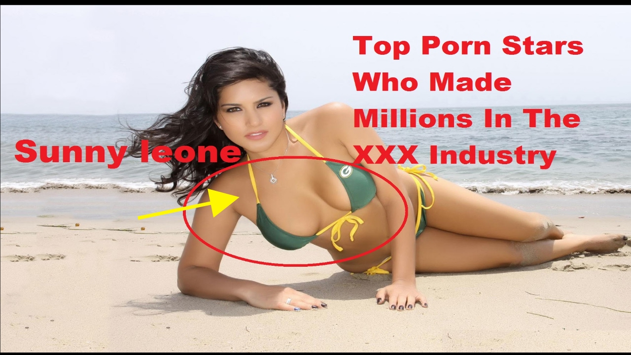 top porn stars who made millions in the industry youtube