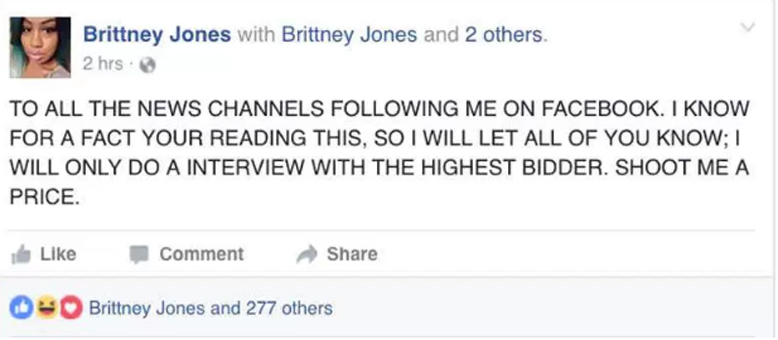 tweet sent out brittney jones offering news agencies money for interview