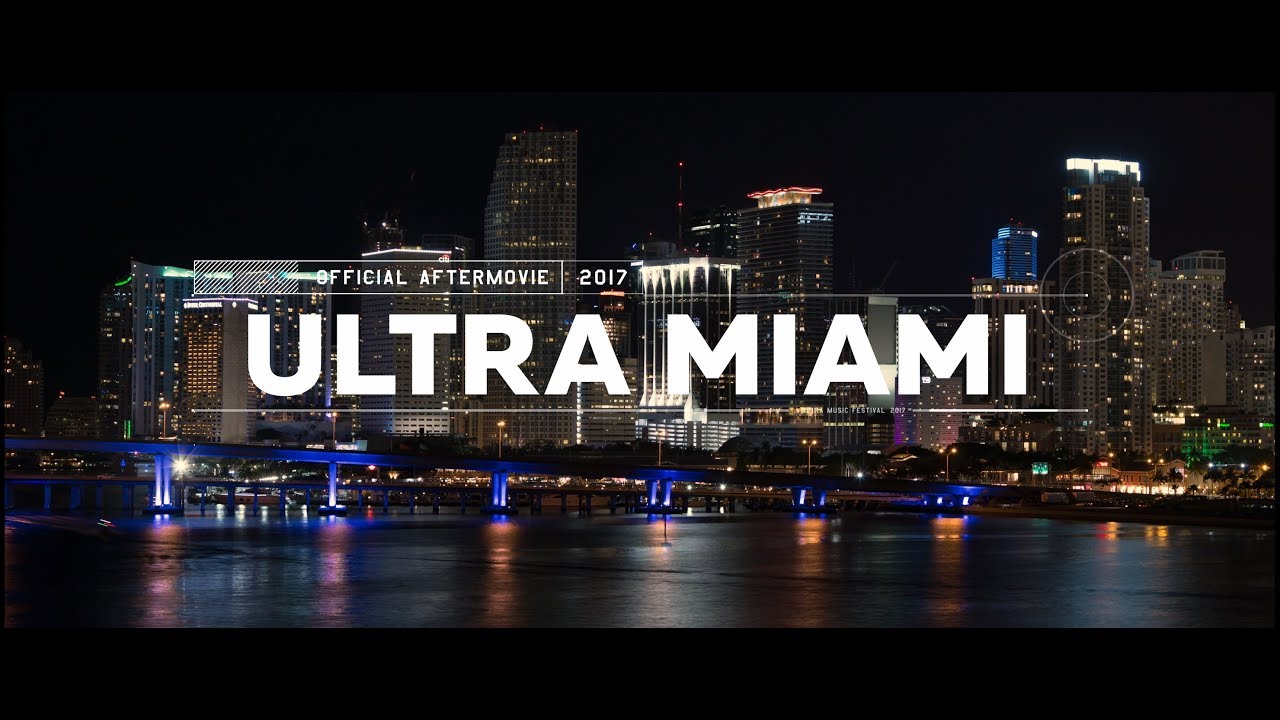 ultra miami official aftermovie your most vivid video collection