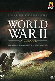world war ii in colour series imdb