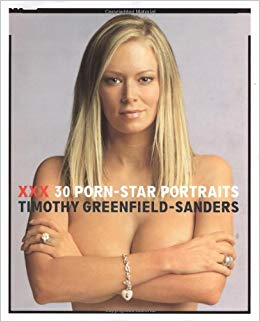 xxx porn star portraits timothy greenfield sanders books