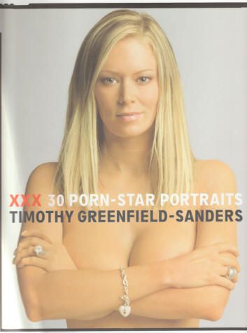 xxx porn star portraits timothy greenfield sanders hardcover with dust jacket