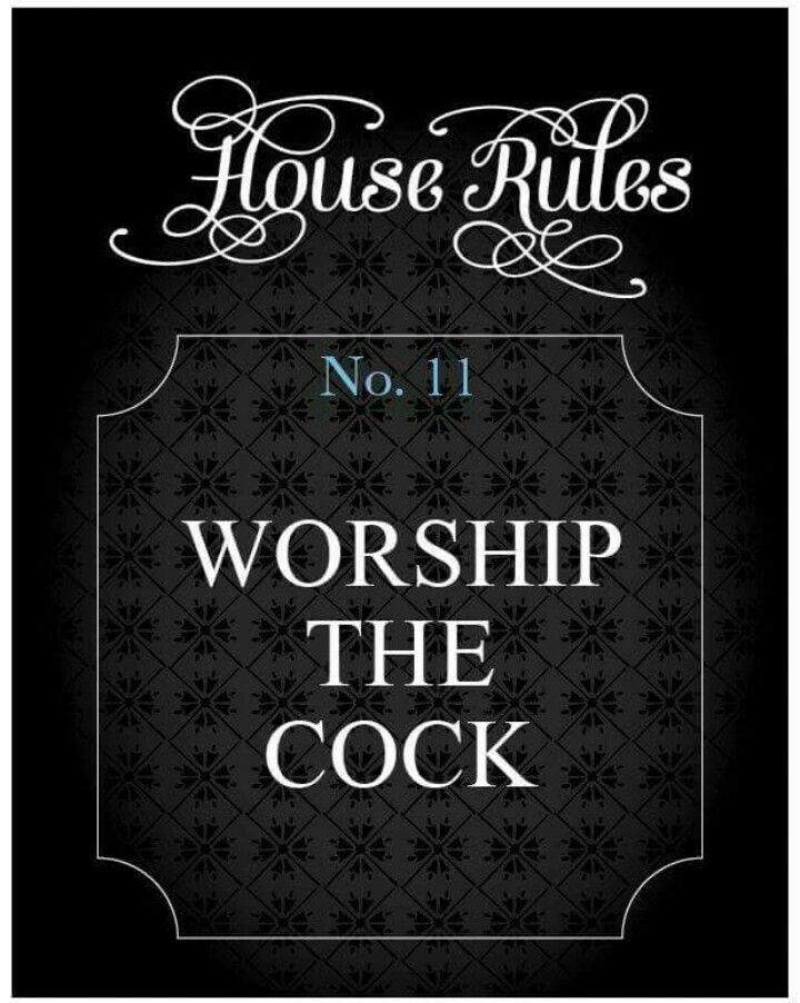 yes sir playtime pinterest house rules worship and sex quotes